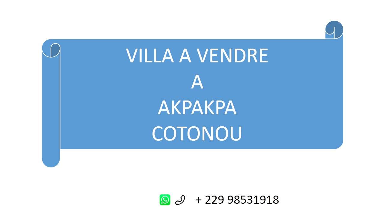 You are currently viewing Villa à Vendre Akpakpa PK10 Cotonou